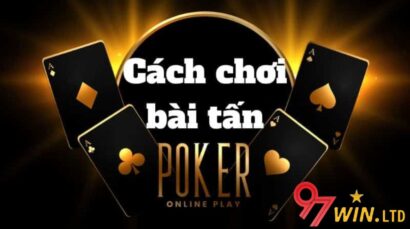 Cách chơi bài tấn